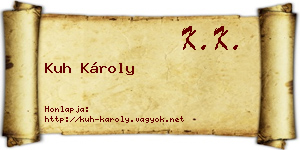 Kuh Károly névjegykártya